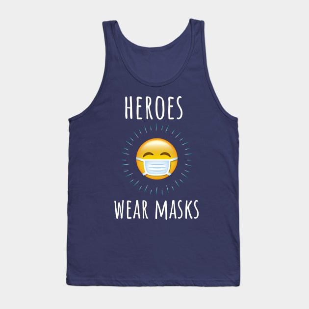 Heroes Wear Masks - Cute Medical Emoji Health Care Worker Tank Top by bonmotto